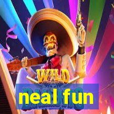 neal fun